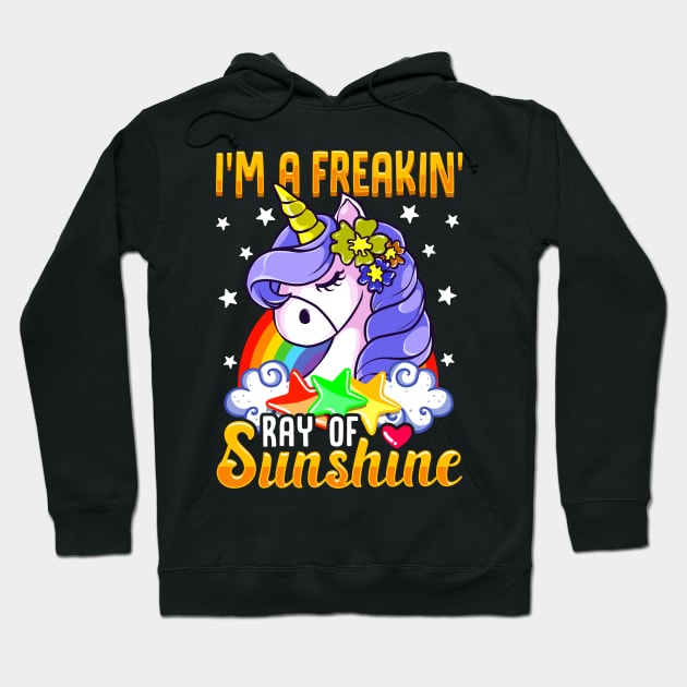 Sarcastic I'm A Freakin' Ray of Sunshine Unicorn Hoodie by theperfectpresents